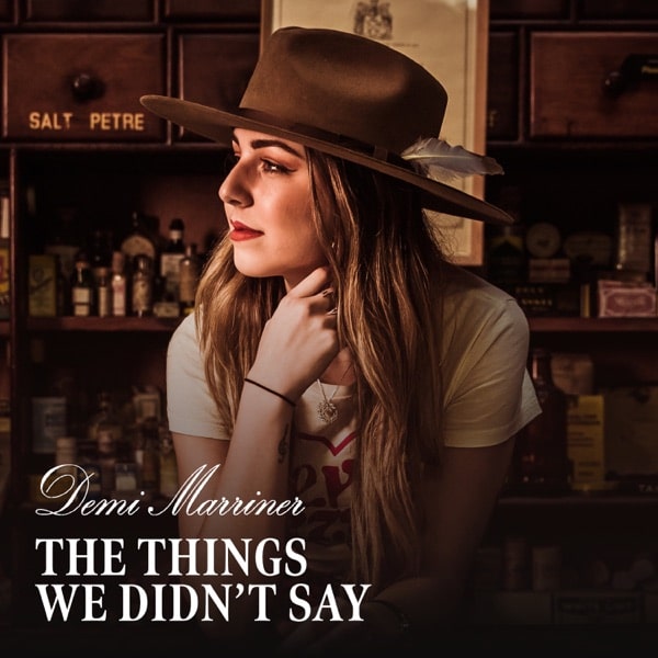 Demi Marriner release The Things We Didn't Say